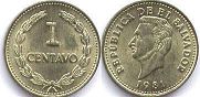 монета Сальвадор 1 сентаво 1981