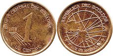 монета Эквадор 1 сентаво 2003