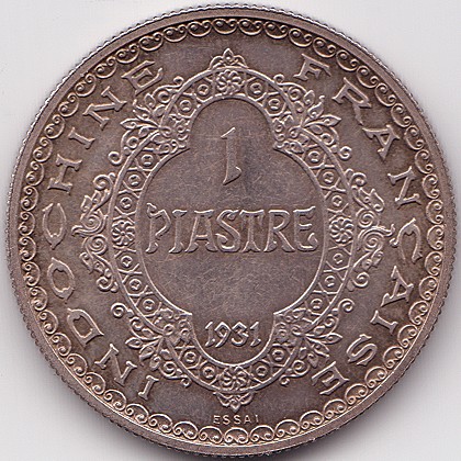 Французский Индокитай 1 пиастр 1931 essai серебро монета, реверс